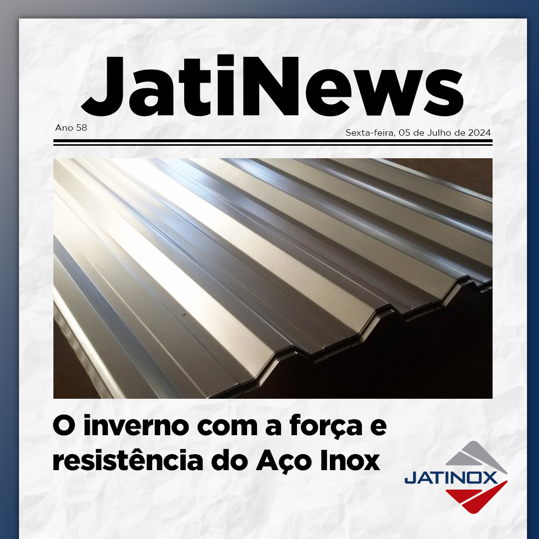 O inverno com a força e resistência do Aço Inox