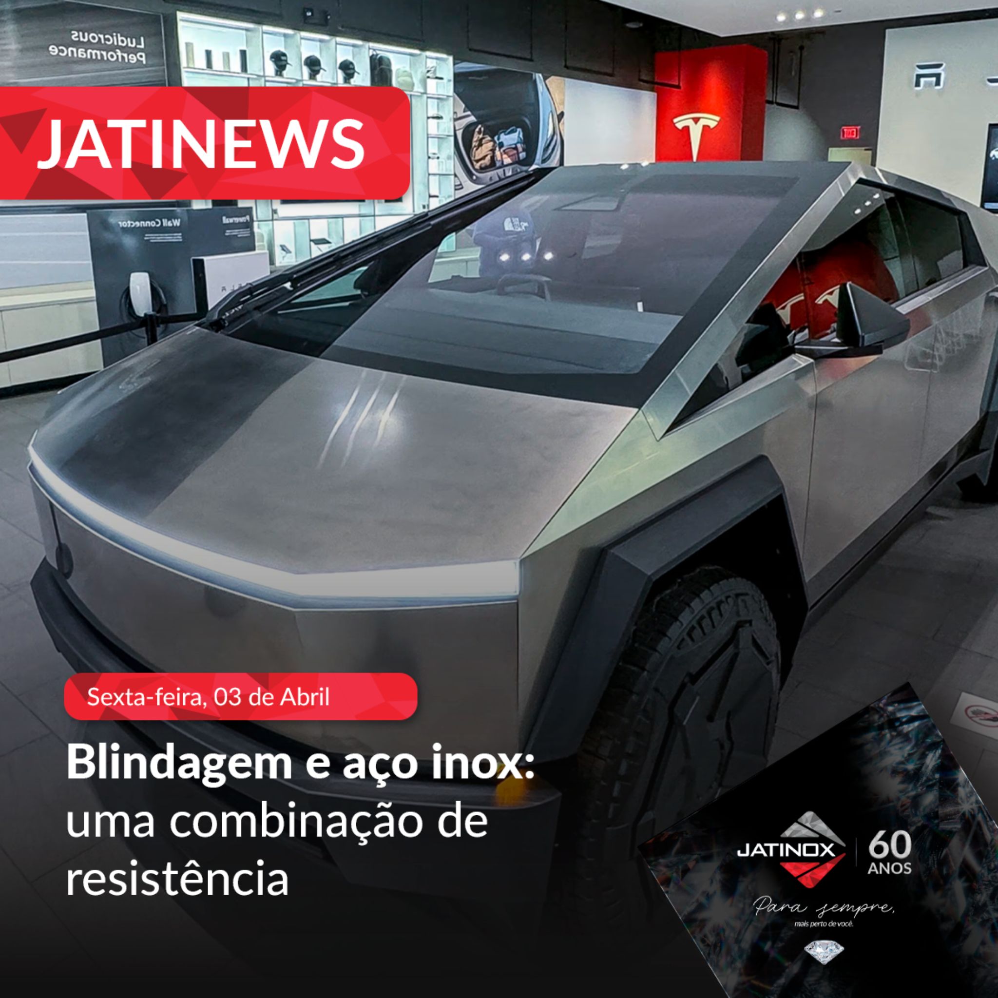 Blindagem e aço inox: uma combinação de resistência!