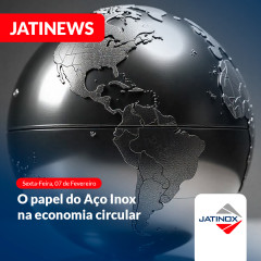 O papel do aço inox na economia circular