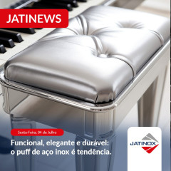Funcional, elegante e durável: o puff de aço inox é tendência.