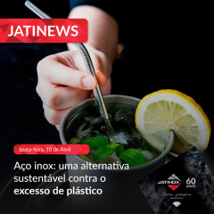  Aço Inox: uma alternativa sustentável contra o excesso de plástico.